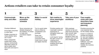 McKinsey & Company 48
Actions retailers can take to retain consumer loyalty
Since consumers are
already shopping for
the h...