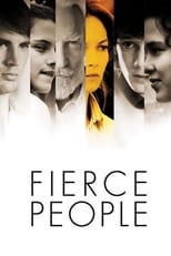 Fierce People Poster