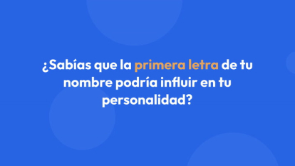 Un estudio científico ha determinado que la sonoridad de nuestro nombre puede afectar a nuestra personalidad en mayor o menor medida.