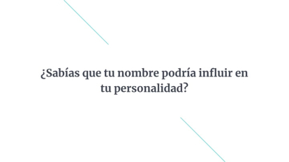 El nombre afecta a la personalidad, de eso no hay duda. La estadística demuestra que hay uno en concreto que llevan muchas personas con buen comportamiento.