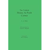 The Yiddish House At Pooh Corner