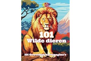 101 Dieren Kleurboek: Geweldig Dieren Kleurboek Voor volwassen met 101 Kleurpagina's met Dieren, Vogels en Bloemen van Savann