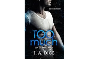 Too Much: Die Hayes-Brüder 1 (Deutsche Ausgabe)