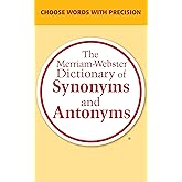 The Merriam-Webster Dictionary of Synonyms and Antonyms, Kindle Edition (English Edition)