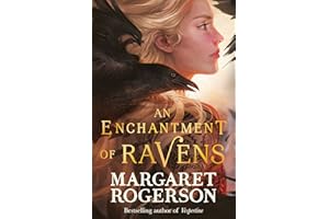 An Enchantment of Ravens: An instant New York Times bestseller