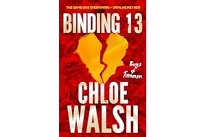 Binding 13: Epic, emotional and addictive romance from the TikTok phenomenon