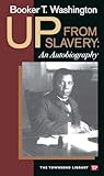 Paperback Up from Slavery: An Autobiography (Townsend Library Edition) Book