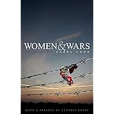 Women and Wars: Contested Histories, Uncertain Futures