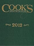 Cook's Illustrated 2012 - Book  of the Cook's Illustrated Annuals