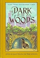 The Dark of the Woods 0760782776 Book Cover