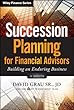 Succession Planning For Financial Advisors