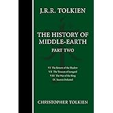 The History Of Middle-Earth, Part Two (History of Middle-earth, 2)