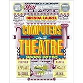 Computers as Theatre (2nd Edition)