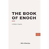 The Book of Enoch: Modern, Updated English Translation