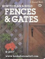 How to Plan & Build Fences & Gates