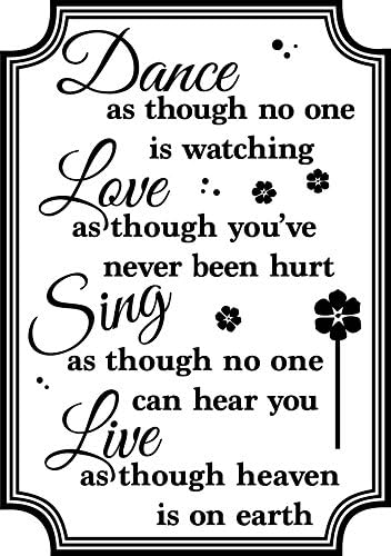 Newclew Dance Like No One Is Watching Love Like Youve Never Been Hurt Sing Like No One Is Listening And Live Like Its Heaven On Earth Vinyl Wall