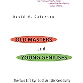 Old Masters and Young Geniuses: The Two Life Cycles of Artistic Creativity