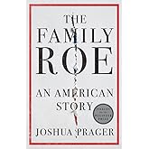 The Family Roe: An American Story