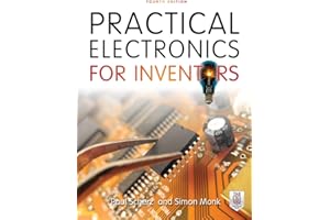 Practical Electronics for Inventors, Fourth Edition