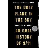 Only Plane in the Sky: An Oral History of 9/11