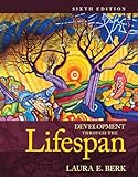 Hardcover Development Through the Lifespan (6th Edition) (Berk, Lifespan Development Series) Book