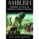 Ambush: Surprise Attack in Ancient Greek Warfare