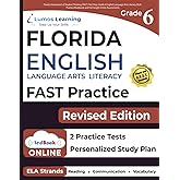 Florida Assessment of Student Thinking (FAST) Test Prep: Grade 6 English Language Arts Literacy (ELA) Practice Workbook and F