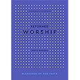 Reformed Worship (Blessings of the Faith)