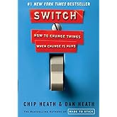 Switch: How to Change Things When Change Is Hard