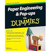 Paper Engineering and Pop-ups For Dummies