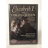 Masterpiece Theatre: Elizabeth I - The Virgin Queen