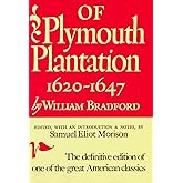 Of Plymouth Plantation: 1620-1647