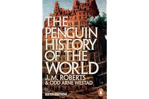 The Penguin History of the World: Sixth Edition