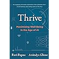 Thrive: Maximizing Well-Being in the Age of AI