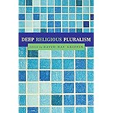 Deep Religious Pluralism