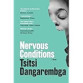 Nervous Conditions: A Novel (Nervous Conditions Series)