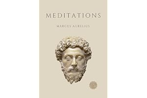 Meditations - Marcus Aurelius: New Translation of Roman Philosophy