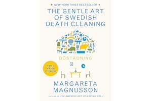 Dostadning: The Gentle Art of Swedish Death Cleaning