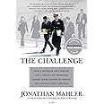 The Challenge: How a Maverick Navy Officer and a Young Law Professor Risked Their Careers to Defend the Constitution--and Won