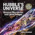 Hubble's Universe: Greatest Discoveries and Latest Images