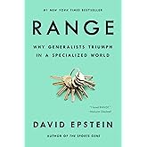 Range: Why Generalists Triumph in a Specialized World