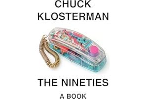 The Nineties: A Book