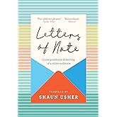 Letters of Note: Correspondence Deserving of a Wider Audience