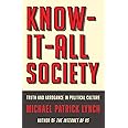 Know-It-All Society: Truth and Arrogance in Political Culture