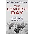 The Longest Day: The Classic Epic of D-Day