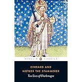 Two Lives of Charlemagne (Penguin Classics)