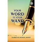 Your Word is Your Wand