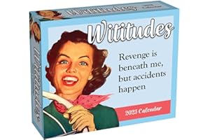 Wititudes 2025 Day-to-Day Calendar: Revenge Is Beneath Me, But Accidents Happen