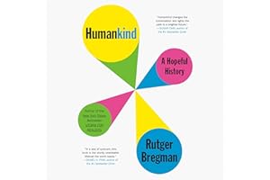 Humankind: A Hopeful History