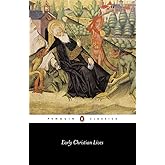 Early Christian Lives (Penguin Classics)